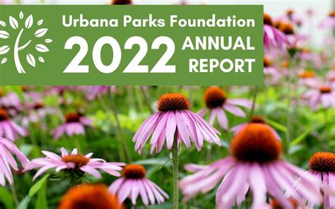 Urbana Parks Foundation Upf Updates