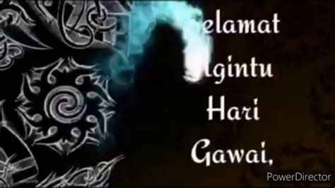 Gayu guru gerai nyamai, lantang senang nguan menoa! Selamat Hari Gawai Dayak 2020 - YouTube