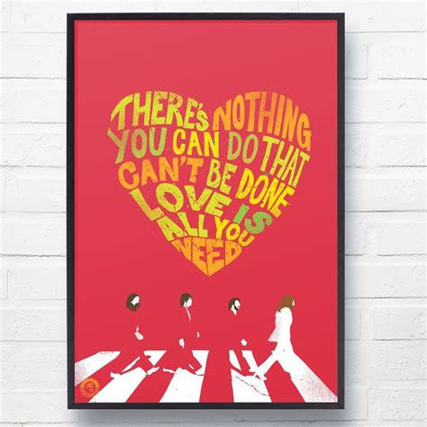 The Beatles All You Need Is Love Lyrical Wall Art Print Luxury House Designs All You Need