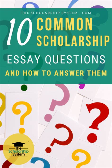 Common Scholarship Essay Questions And How To Answer Them The Scholarship System