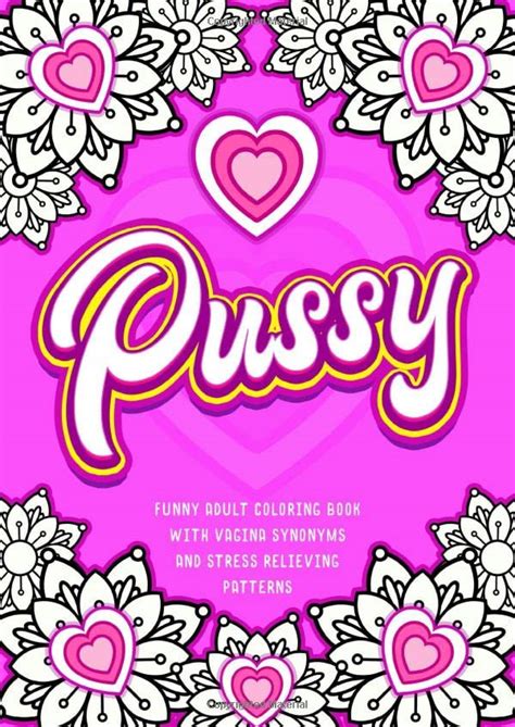 Amazon Pussy Funny Adult Coloring Book With Vagina Synonyms And