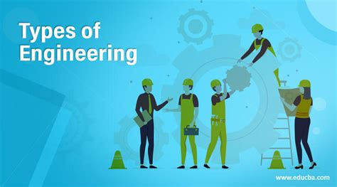 Types Of Engineering Different Types Of Engineering And Their Services