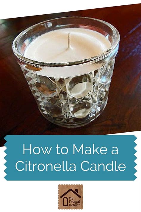 How To Make A Citronella Candle Great Use For Thrift Store