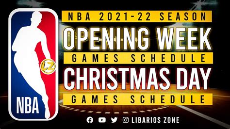 Nba 2021 22 Regular Season Opening Week Games Schedules And Christmas