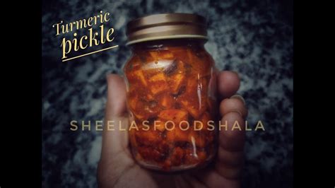 Turmeric pickle kachi haldi ka achar कचच हलद अचर recipe by