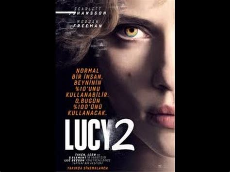Maybe you would like to learn more about one of these? LUCY 2 GELİYOR !!! LUCY 2 Official Teaser Trailer - YouTube
