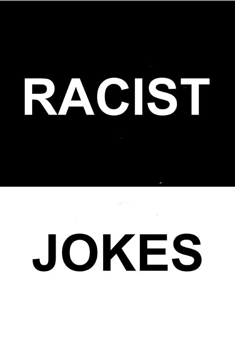 Racist Jokes: Offend You Friends, Family, and Co-Workers! by Randy