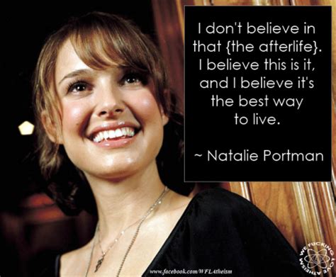Atheism Natalie Portman Atheism Secularism Quote Atheist