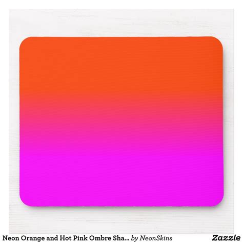 Neon Orange And Hot Pink Ombre Shade Color Fade Mouse Pad Zazzle