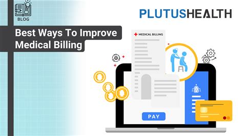Best Ways To Improve Medical Billing Plutus Health Inc