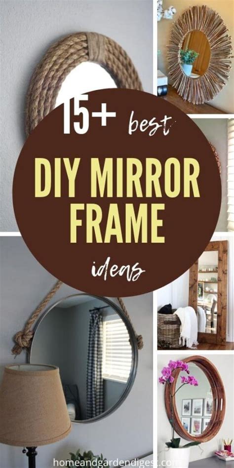 15 Best Diy Mirror Frame Ideas And Projects Home And Garden Digest