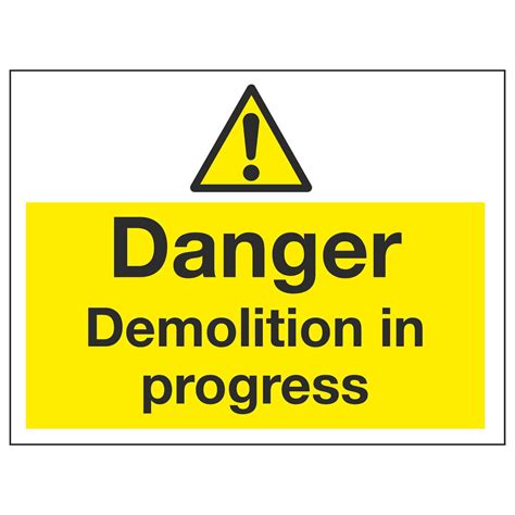 Danger Demolition In Progress Linden Signs And Print