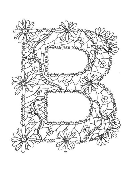 Coloring pages are fun for children of all ages and are a great educational tool that helps children develop fine motor skills, creativity and color recognition! Adult Coloring Pages Letter B Coloring Page by ...