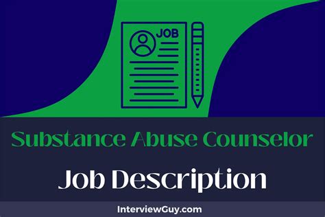 Substance Abuse Counselor Job Description [Updated for 2024]