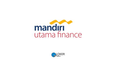 Bank mandiri melayani berbagai sektor usaha mulai dari umkm, korporasi hingga ritel. Lowongan Kerja - PT Mandiri Utama Finance - Loker Terkini