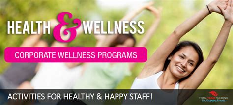 Corporate Health & Wellness Programs - Total Team Building