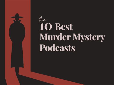 10 Best Murder Mystery Podcasts Womens Business Daily