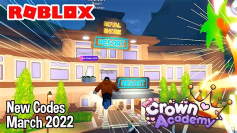 Roblox Crown Academy New Codes March Youtube