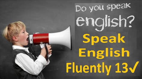 Learn English American Speak English Fluently 13 Youtube