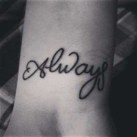 Discover more posts about always tattoo. This is my newest tattoo on my wrist. Being an utter geek ...