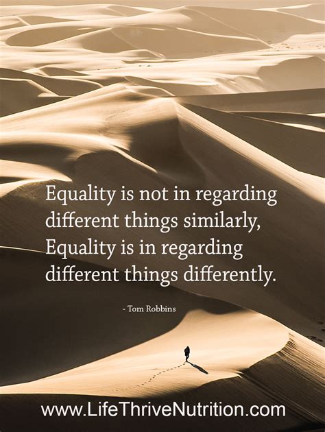 Equality is not in regarding different things similarly. Equality is in regarding different 