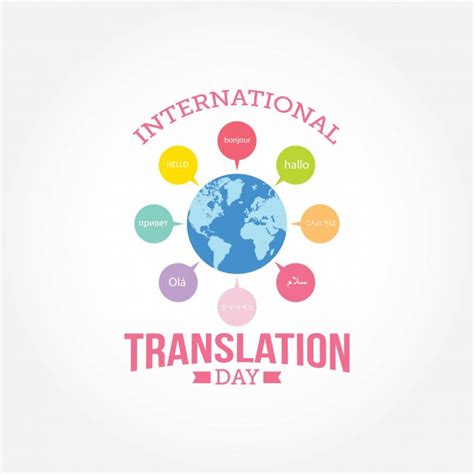International Translation Day 2019 A Day In The Life Of A Translator