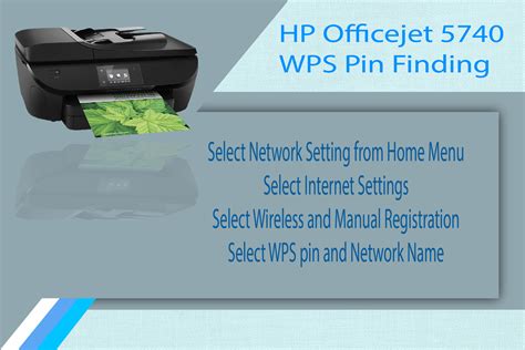 How To Find Wps Pin For The Hp Officejet 5740 P