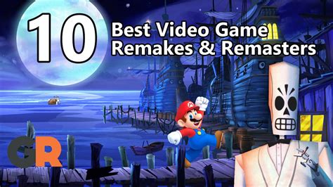 The 10 Best Video Game Remakes And Remasters YouTube