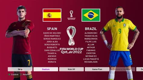 Each team play others three times. PES 2020 | Spain vs Brazil FIFA World Cup 2022 Qatar ...