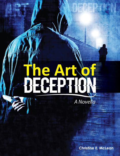 The Art of Deception: A Novella