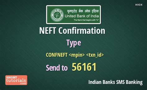 United Bank Of India Ensure Neft Confirmation