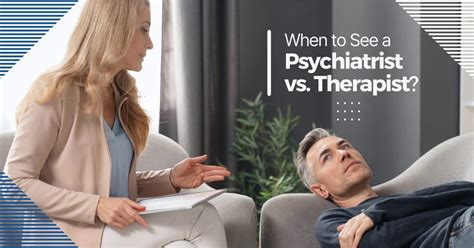 when to see a psychiatrist vs therapist physician contract attorney