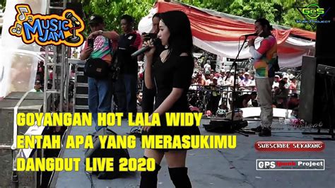 Goyang Hot Lala Widy Live Dangdut YouTube