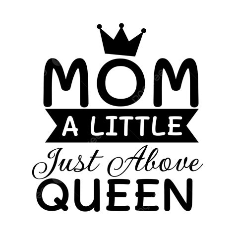 Mothers Day Mom Vector Hd Png Images Mothers Day Mom A Little Just