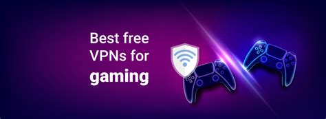5 Best Free Vpns For Gaming In 2023 Cybernews