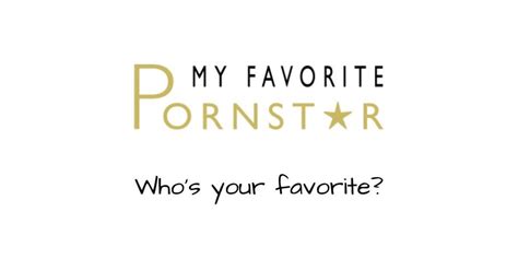 my favorite pornstar on twitter who s your favorite pornstar…