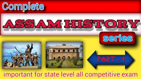 Assam History Series Part 1 Important Questions Of Assam History