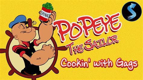 popeye the sailor cookin with gags remastered classic animated comedy youtube