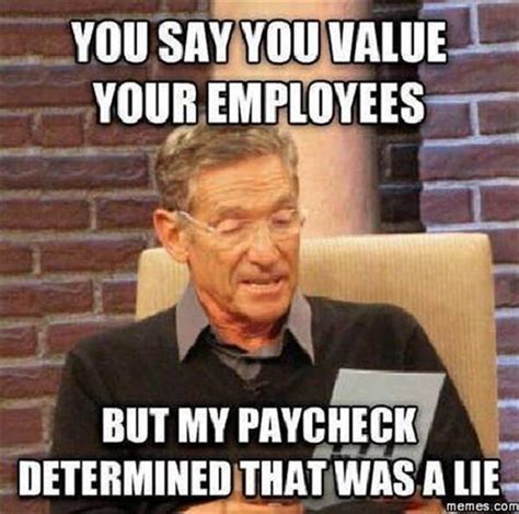 When you're able to fulfill your duty and complete an endless task, you feel motivated and inspired to accomplish more. 25 Sarcastic and Funny Memes About Hating Work ...