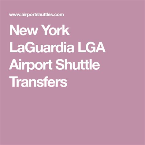 New York Laguardia Lga Airport Shuttle Transfers Airport Shuttle Lga