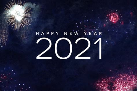 Happy New Year 2021 New Year Wishes And Images For Your Near And Dear