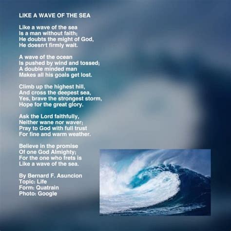 Like A Wave Of The Sea Like A Wave Of The Sea Poem By Bernard F Asuncion