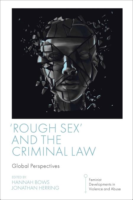 Title Detail Rough Sex And The Criminal Law By Hannah Bows