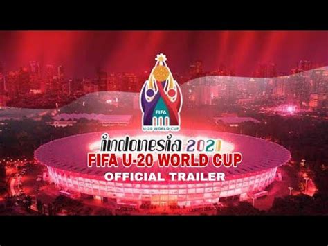 Indonesia national football team fifa ranking. INDONESIA FIFA U-20 WORLD CUP 2021 | OFFICIAL TRAILER ...