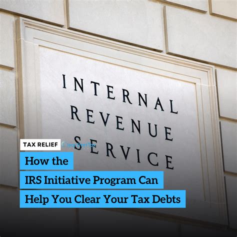 How The Irs Initiative Program Can Help You Clear Your Tax Debts By