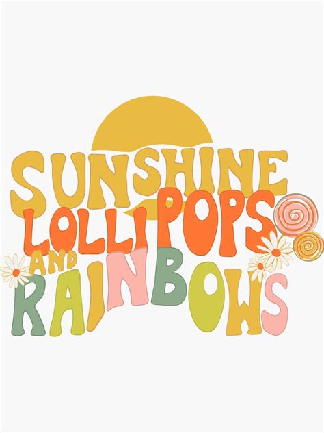 Sunshine Lollipops And Rainbows Sticker By Bamundaydesigns Redbubble