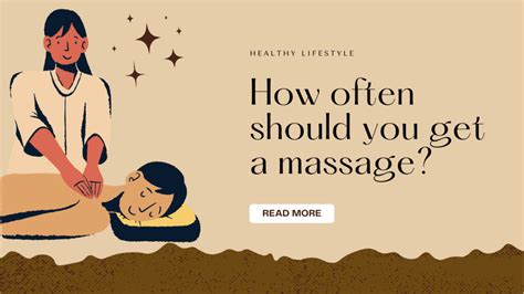 how often should you get a massage healthy lifestyle