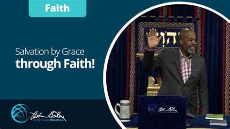 Salvation by Grace through Faith! | Arthur Bailey Ministries