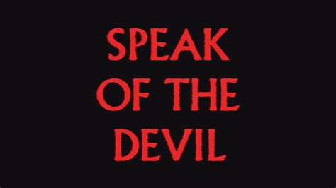 Speak Of The Devil - YouTube