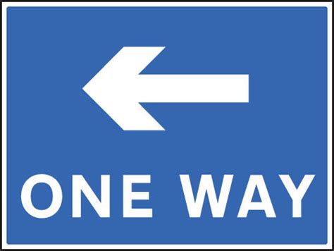 Uks Fastest Delivery Of One Way Left Sign Warningsafetysigns